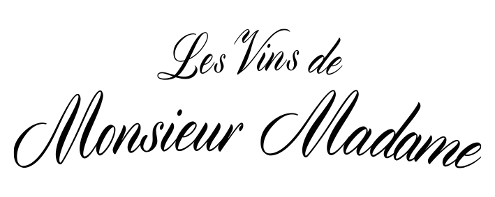 Les Vins de Monsieur Madame